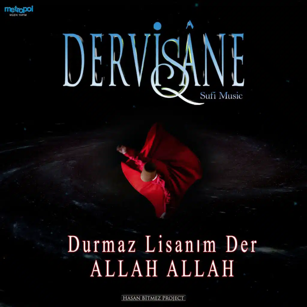 Durmaz Lisanım Der Allah Allah (Enstrümantal)