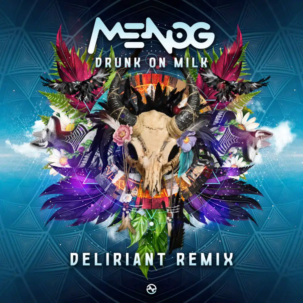 Drunk on Milk (Deliriant Remix)