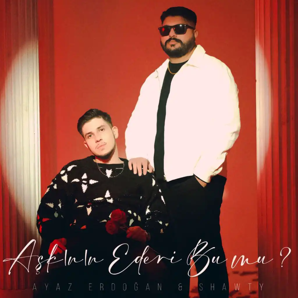 Ayaz Erdoğan & Shawty