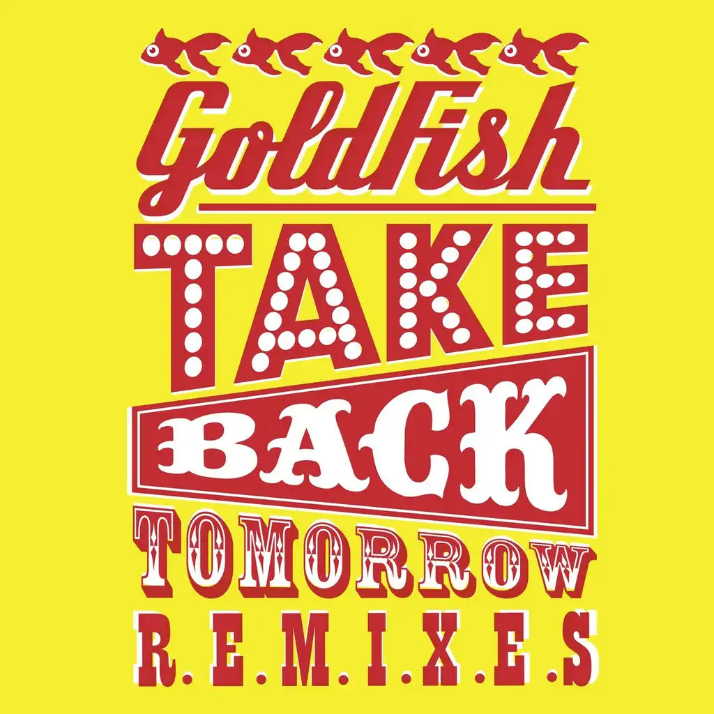 Take Back Tomorrow (Patric La Funk Remix)