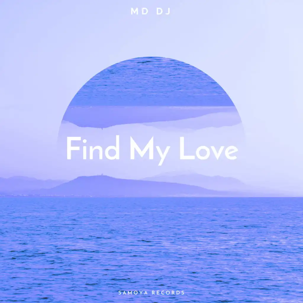 Find My Love (Extended)