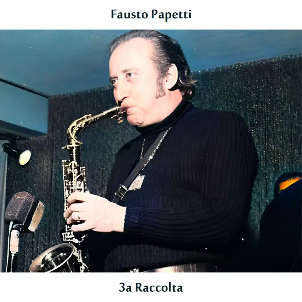 Sax Alto e Ritmi 3a Raccolta (Remastered Edition)