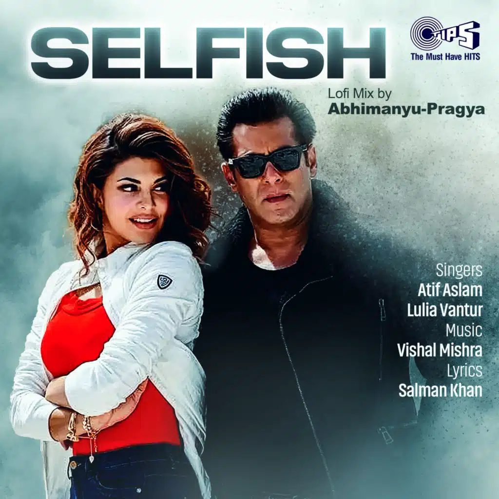 Selfish (Lofi Mix) [feat. Abhimanyu-Pragya]