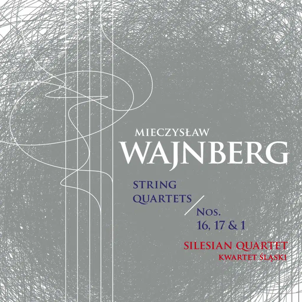 Weinberg: String Quartets Nos. 1, 16 & 17