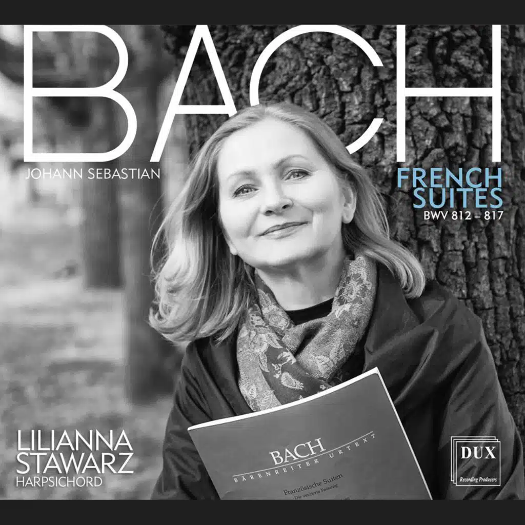 J.S. Bach: French Suites Nos. 1-6, BWVV 812-817