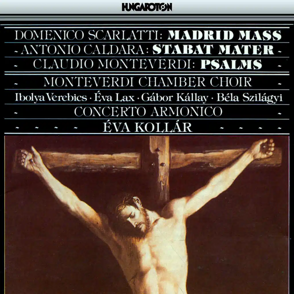 Scarlatti, D.: Madrid Mass / Caldara: Stabat Mater / Monteverdi: Laudate Pueri / Lauda Ierusalem