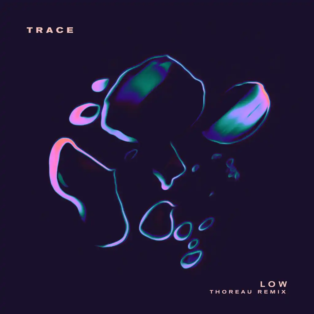 Low (Thoreau Remix)