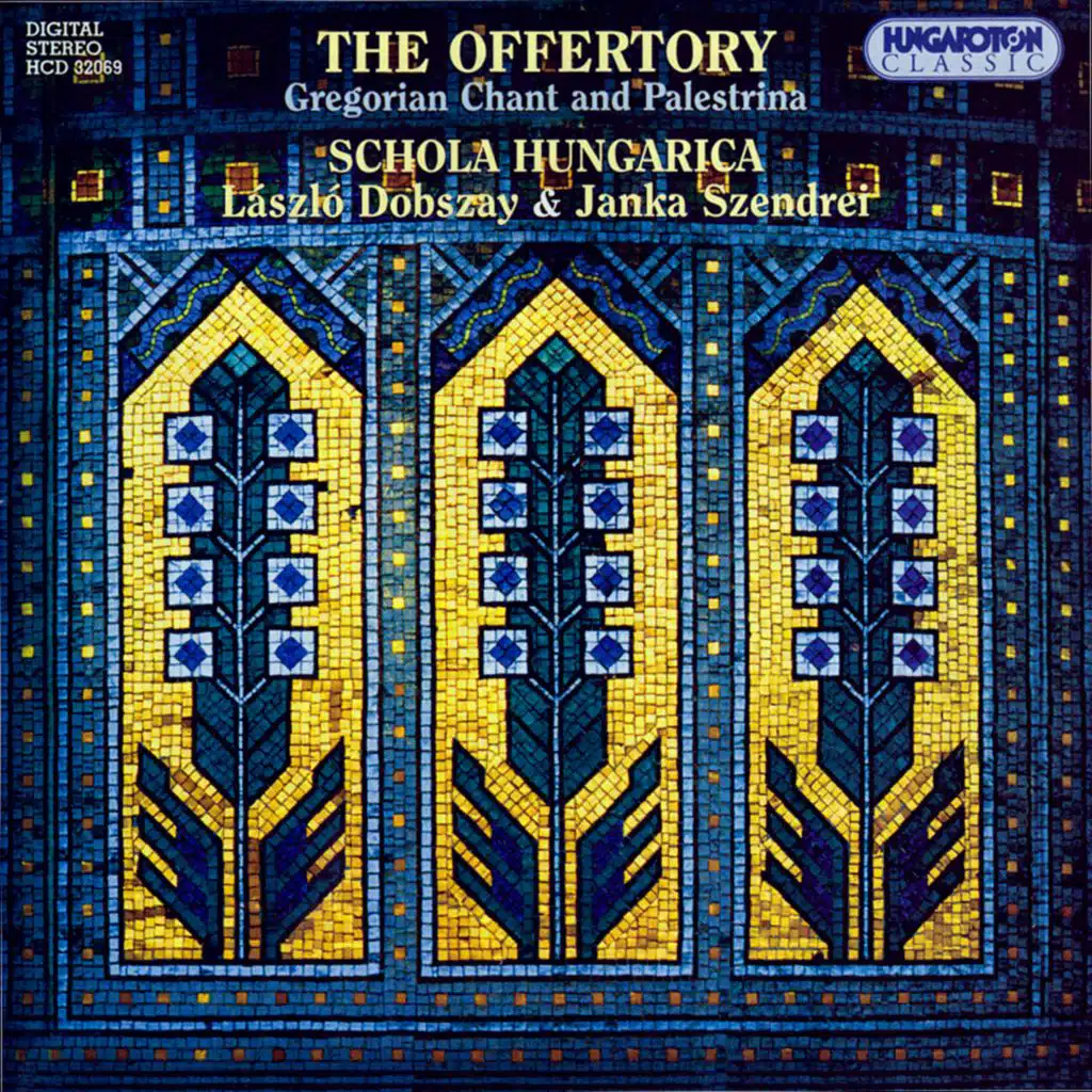 Gregorian Chants And Palestrina - The Offertory
