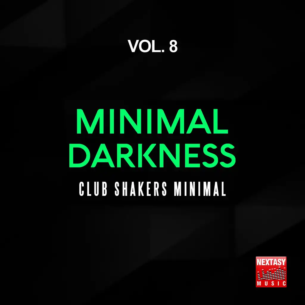 Minimal Darkness, Vol. 8 (Club Shakers Minimal)
