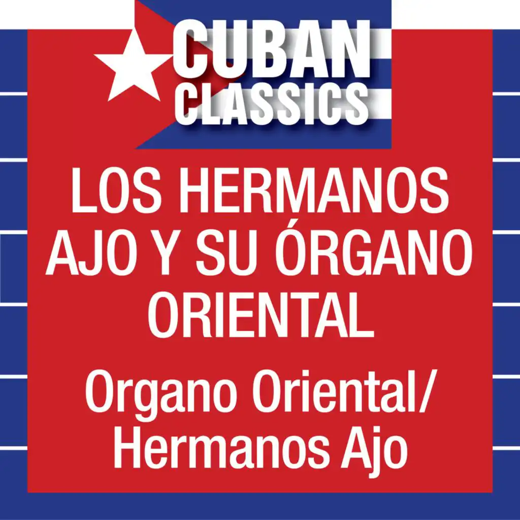 Hermanos Ajo y Su Órgano Oriental