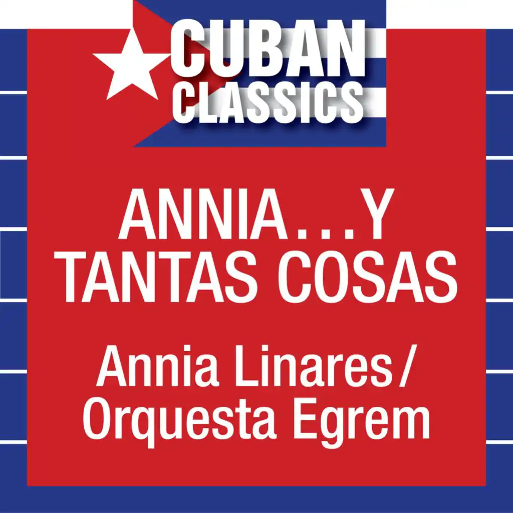 Annia Linares & Orquestra EGREM