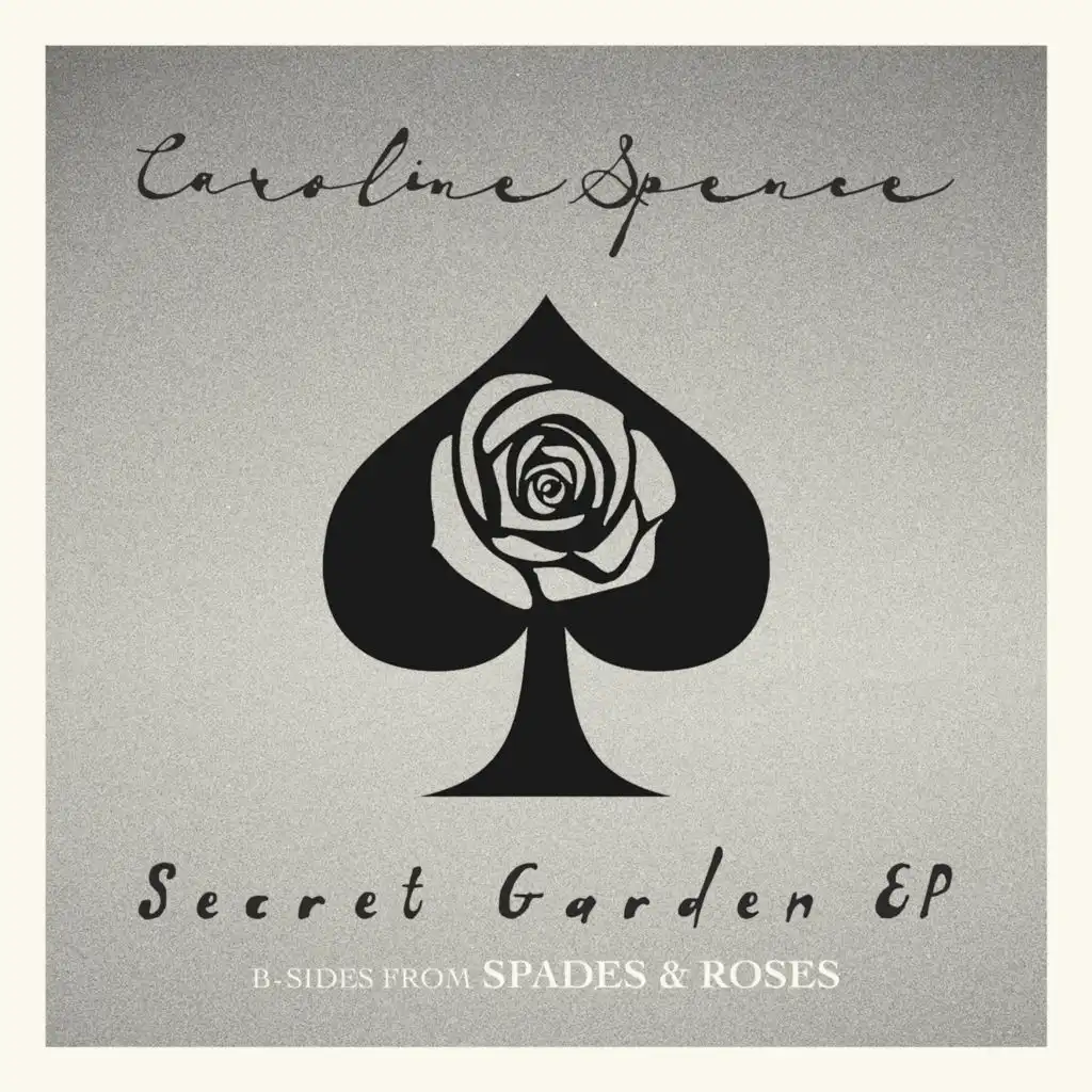 Secret Garden (B-Sides from Spades & Roses) - EP