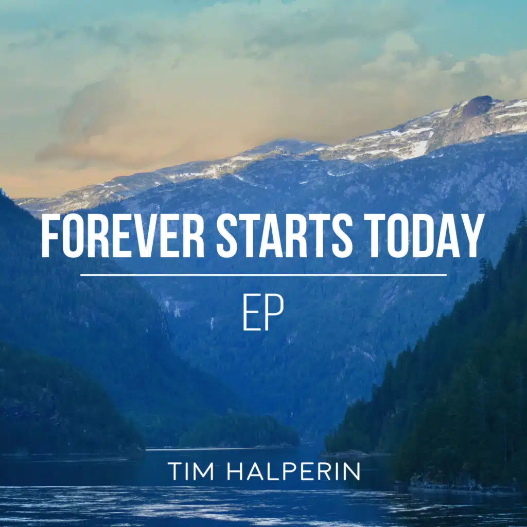 Forever Starts Today (Acoustic)