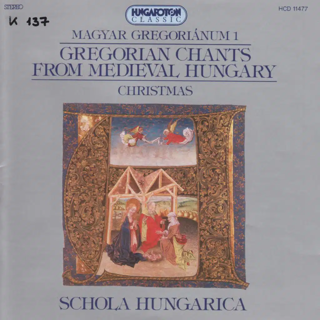 Gregorian Chants From Medieval Hungary, Vol. 1 - Christmas