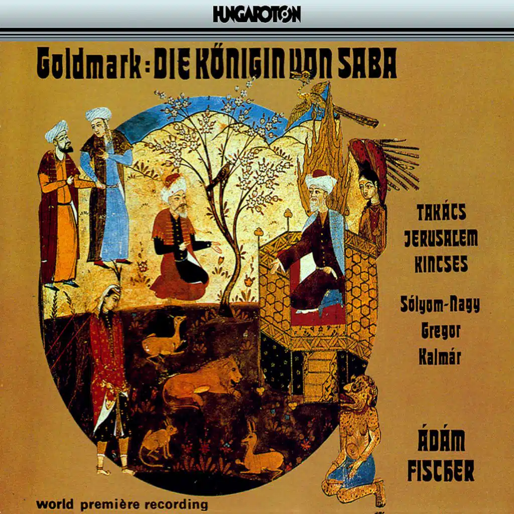 Goldmark: Die Konigin Von Saba