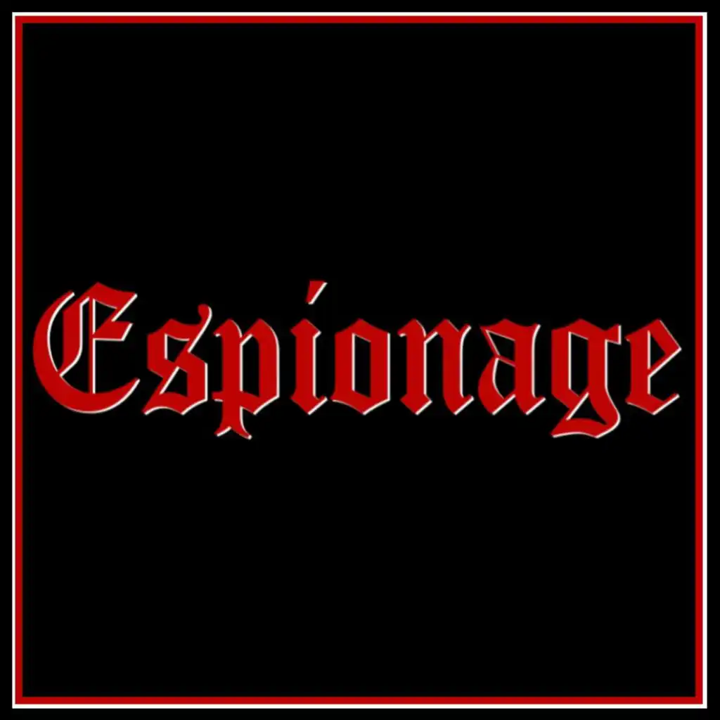 Espionage