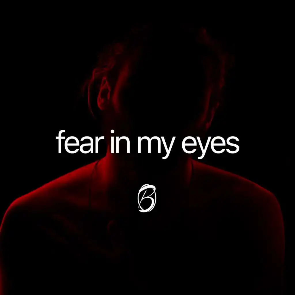 Fear in My Eyes