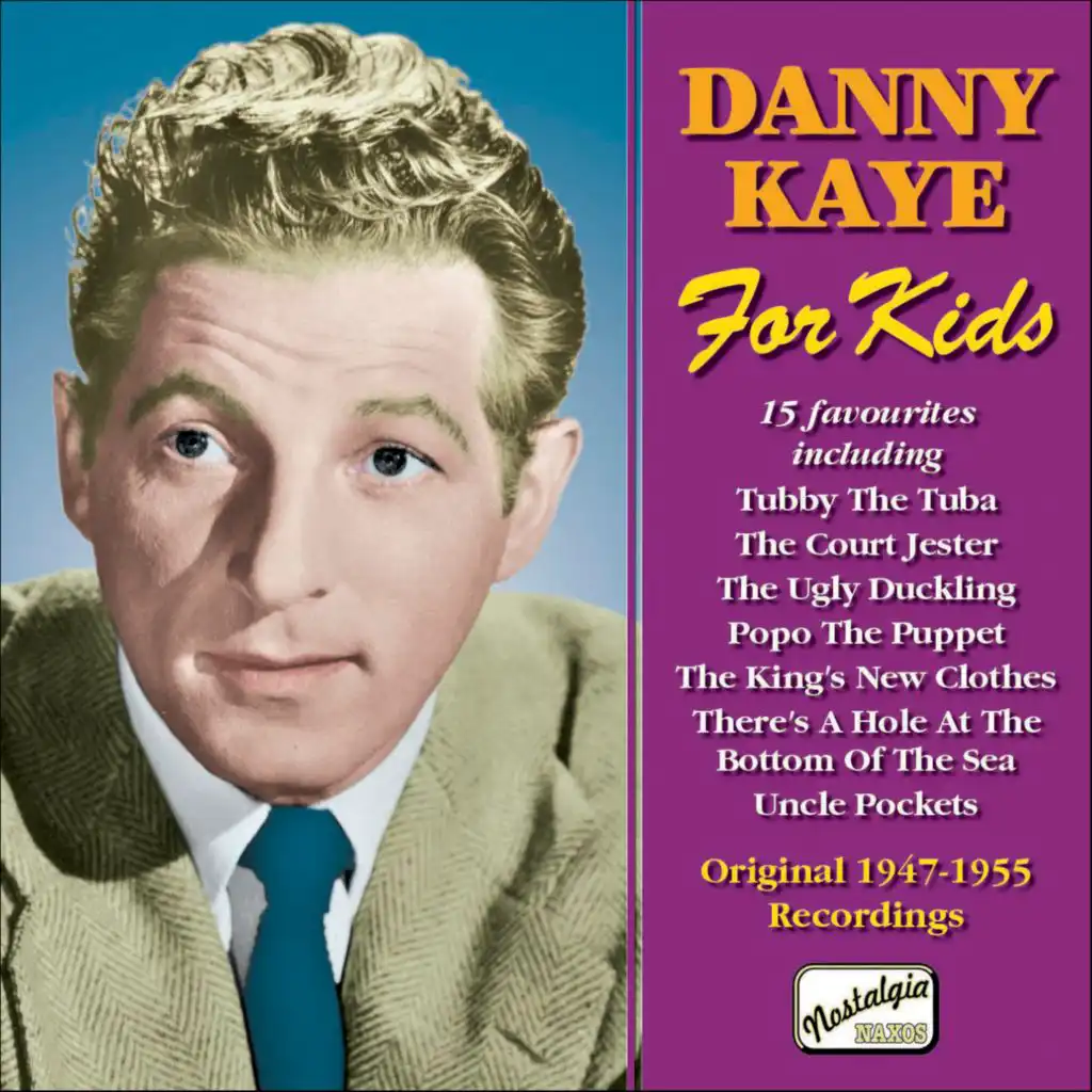 Kaye, Danny: For Kids (1947-1955)