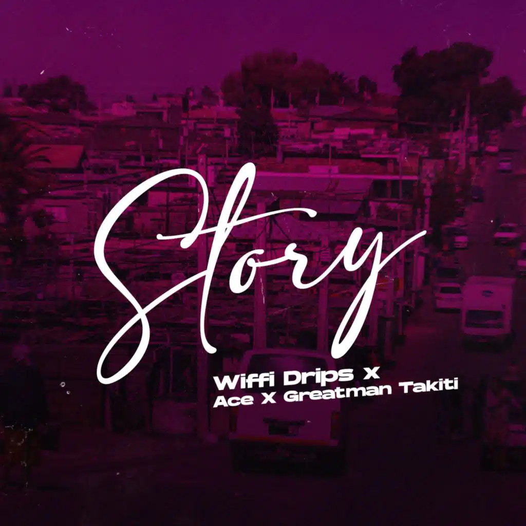 Story (feat. Ace Soundz)
