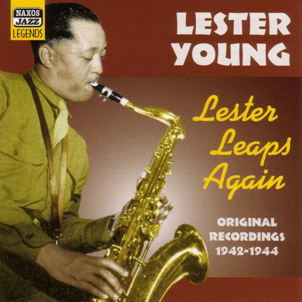 Young, Lester: Lester Leaps Again (1942-1944)