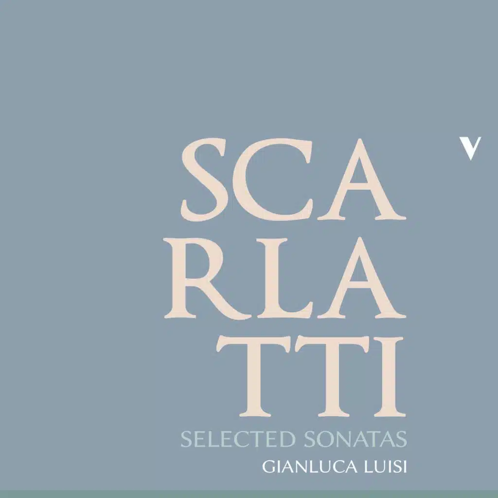 Scarlatti: Keyboard Sonatas