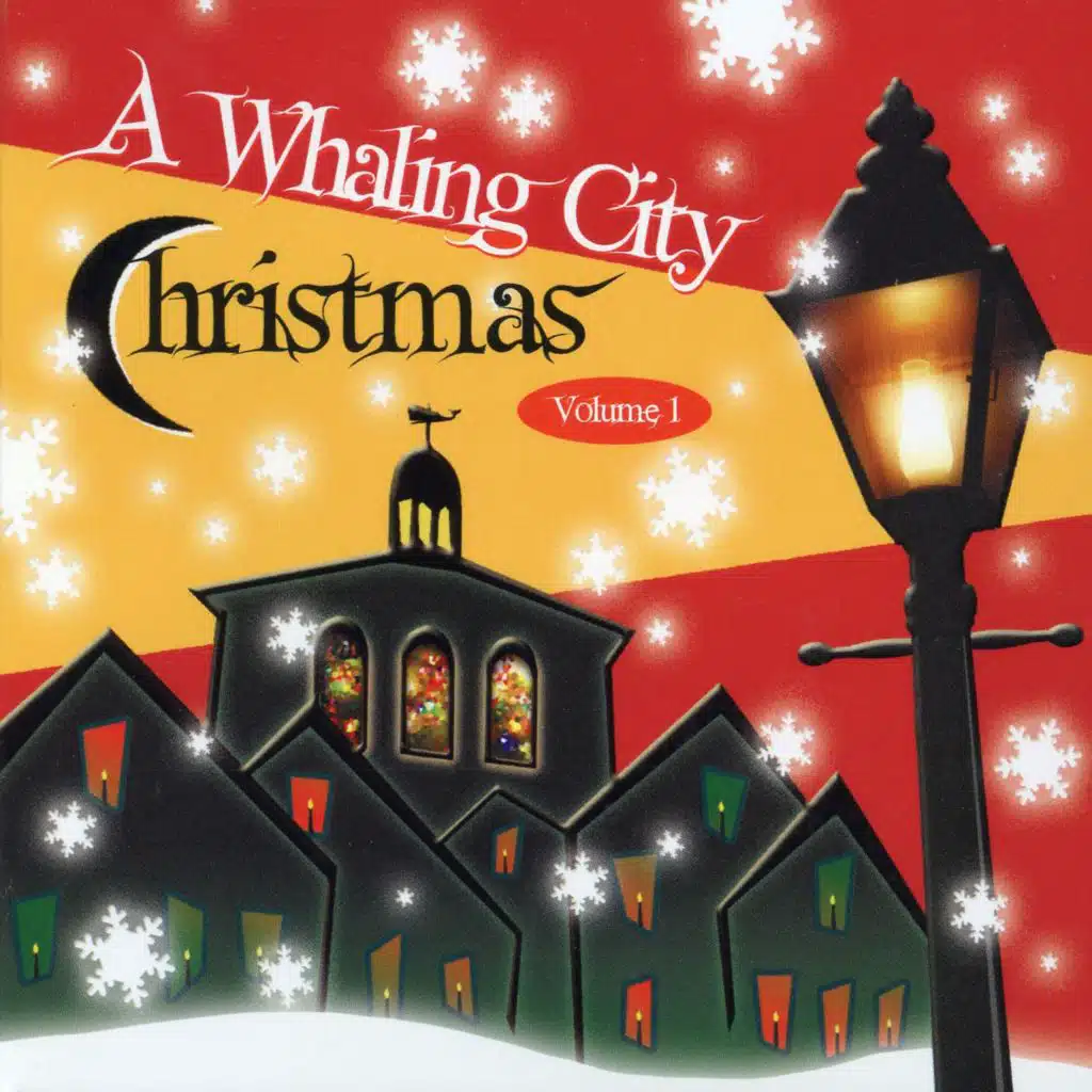 A Whaling City Christmas, Vol. 1