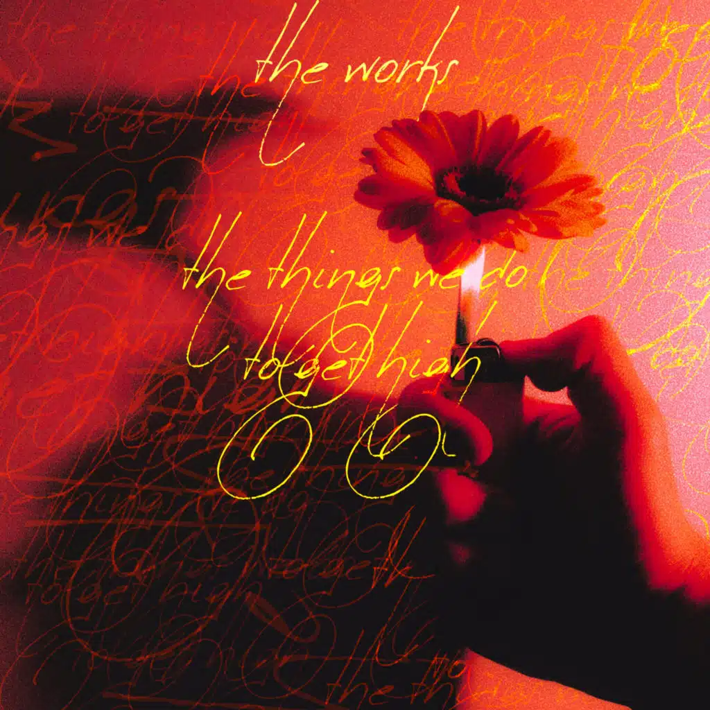 The Things We Do To Get High