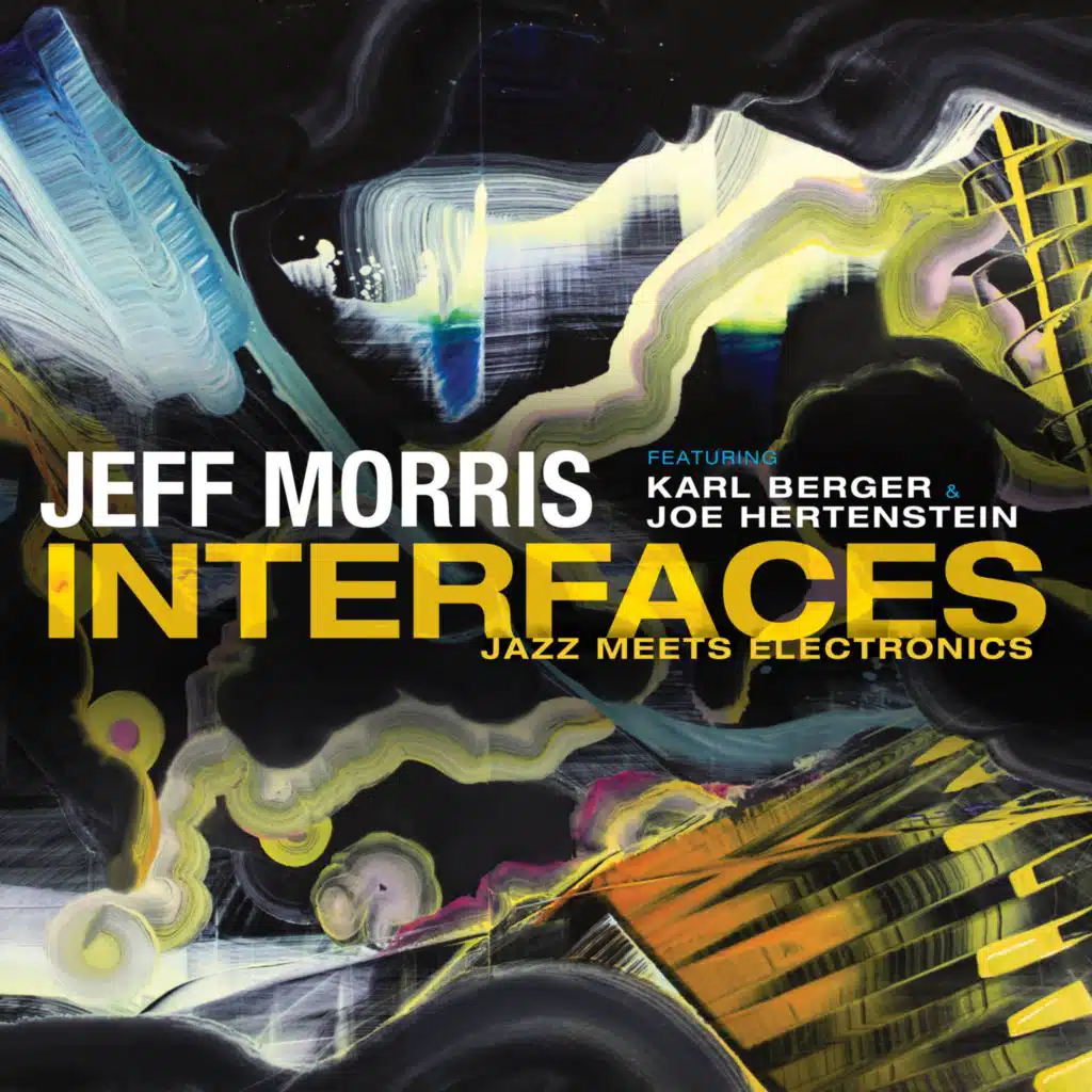 Interfaces: Jazz Meets Electronics