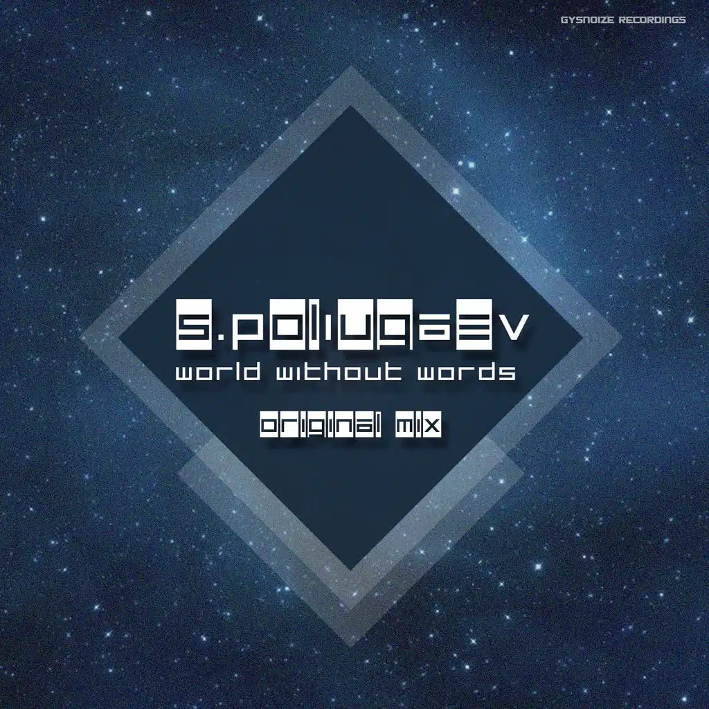 World Without Words (Original Mix)