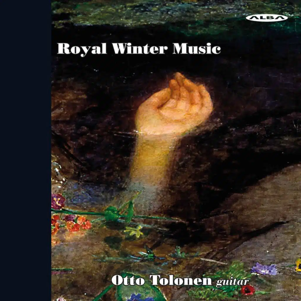 Royal Winter Music, Guitar Sonata No. 2: I. Sir Andrew Aguecheek