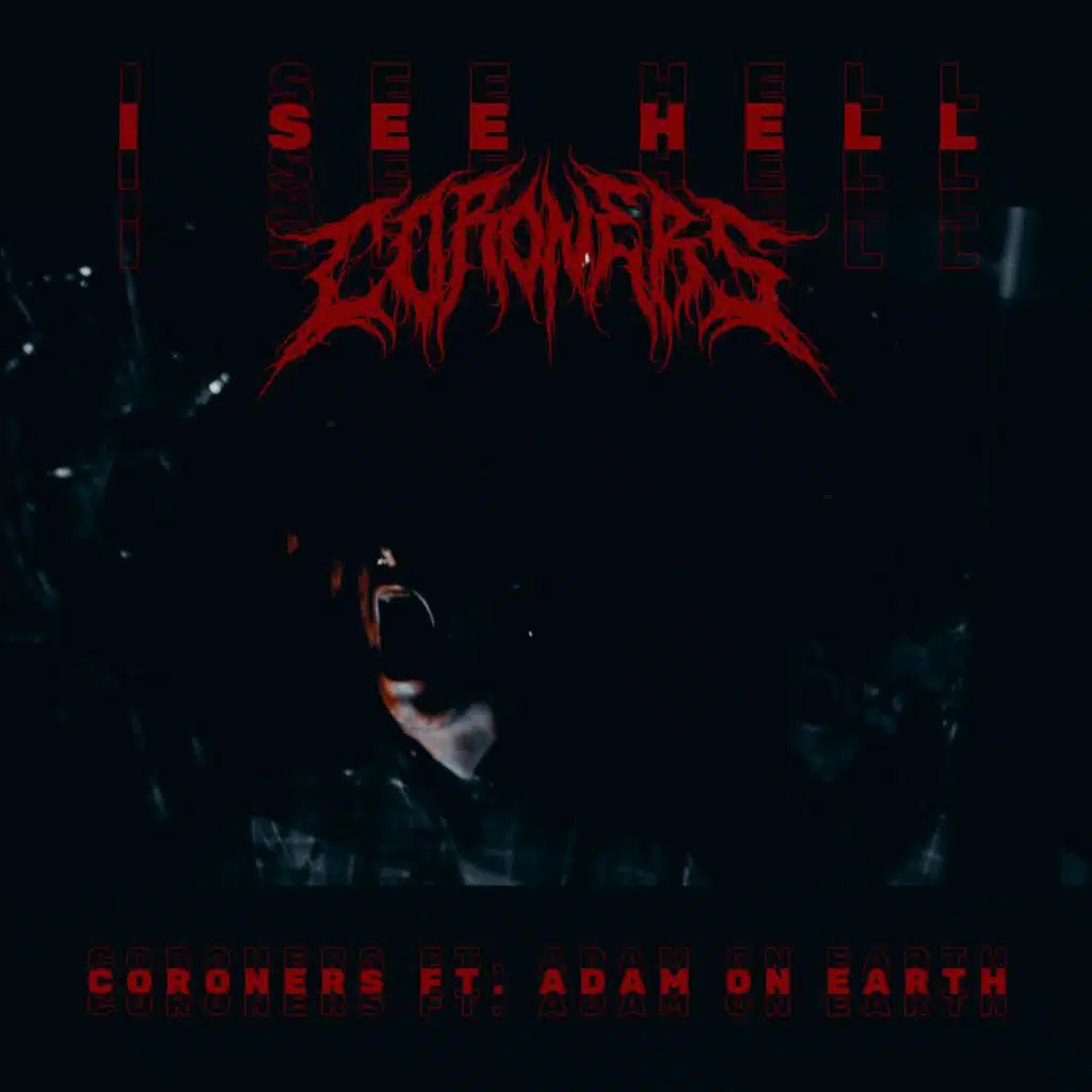 I SEE HELL (feat. Adam On Earth)