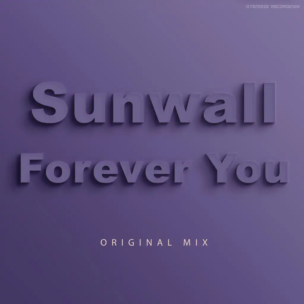 Forever You (Original Mix)