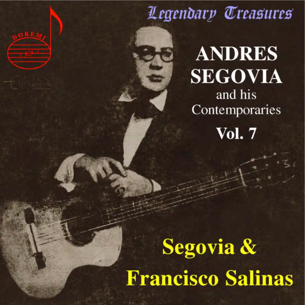 Segovia & Contemporaries, Vol. 7: Francisco de Salinas