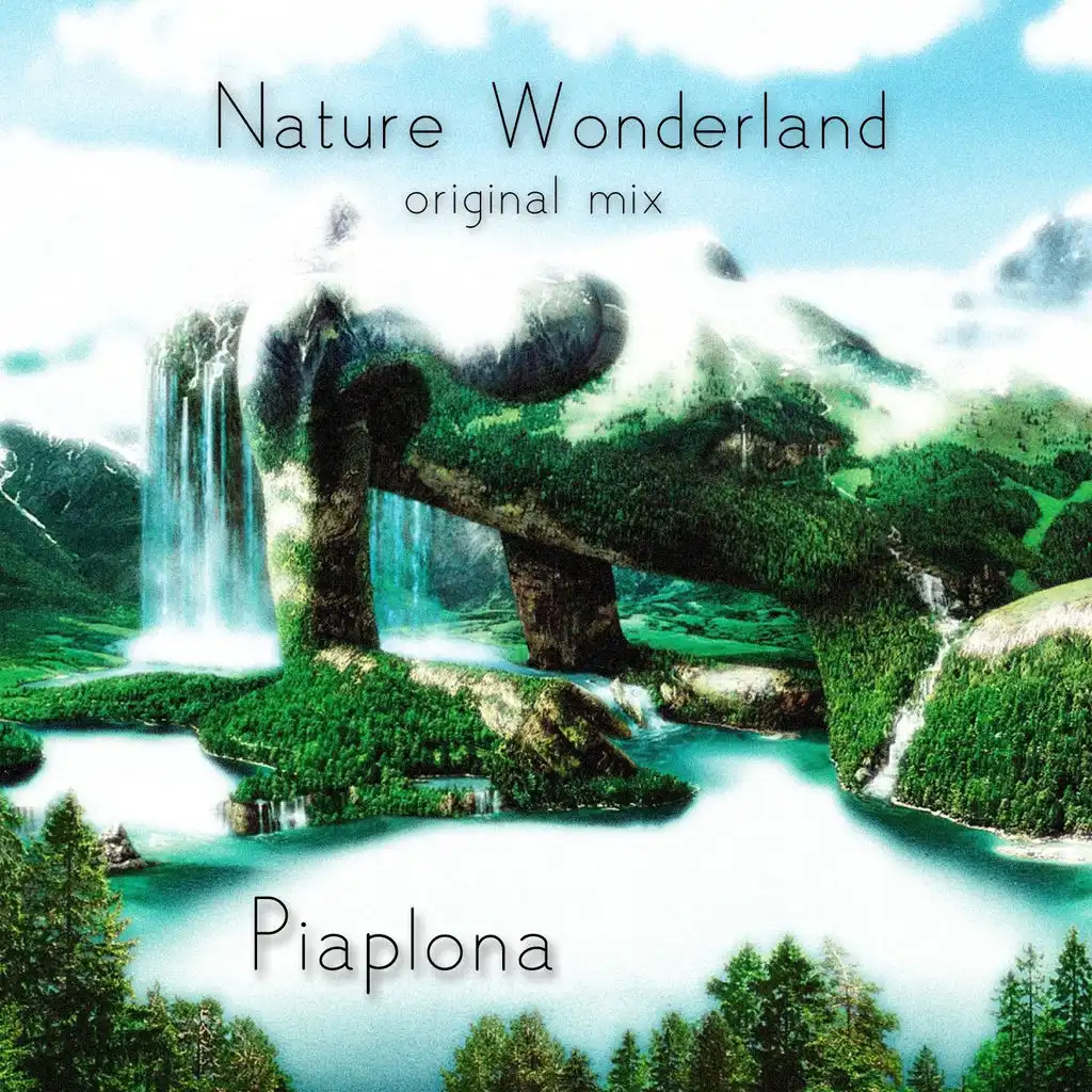 Nature Wonderland (Original mix)