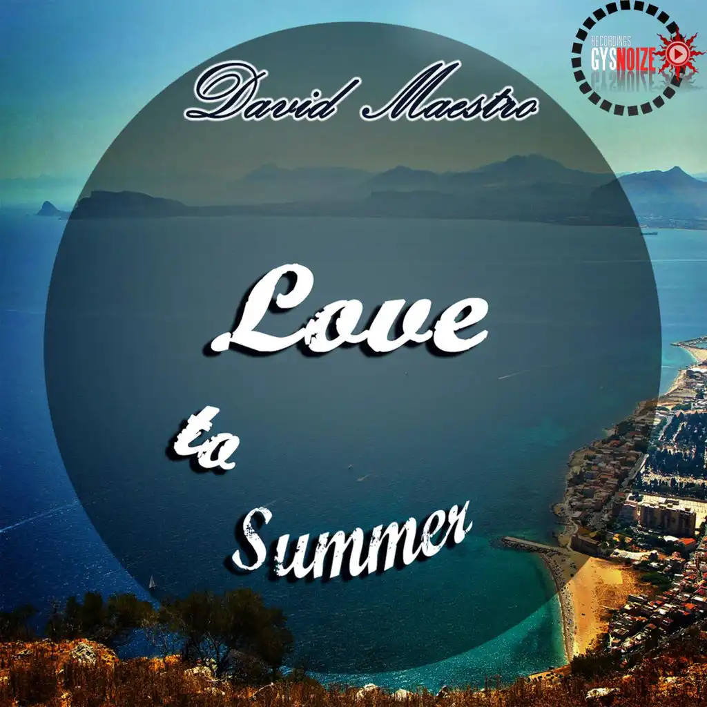 Love To Summer (Original Mix)