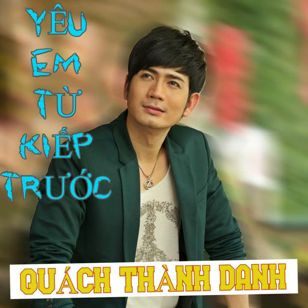 Yêu Em Từ Kiếp Trước