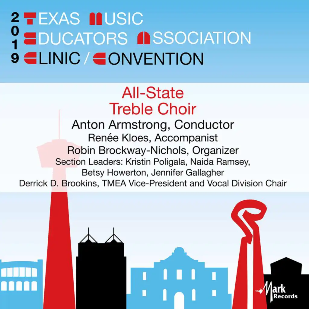 2019 Texas Music Educators Association (TMEA): Texas All-State Treble Choir [Live]