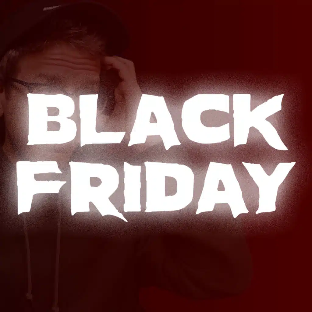 409: Black Friday Warning, $600 Mics are Rip Offs, and More