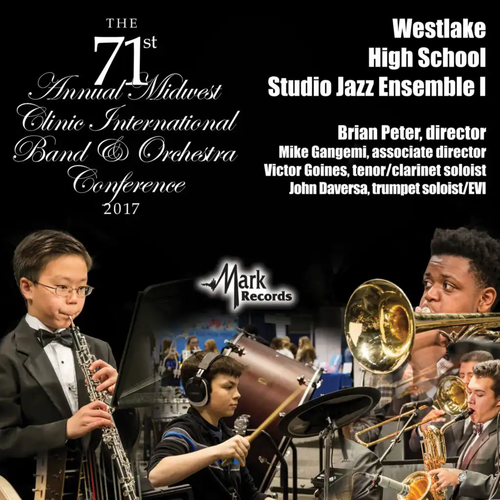 Westlake High School Studio Jazz Ensemble I & Brian Peter