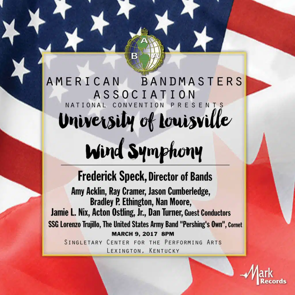 University of Louisville Wind Ensemble & Frederick Speck