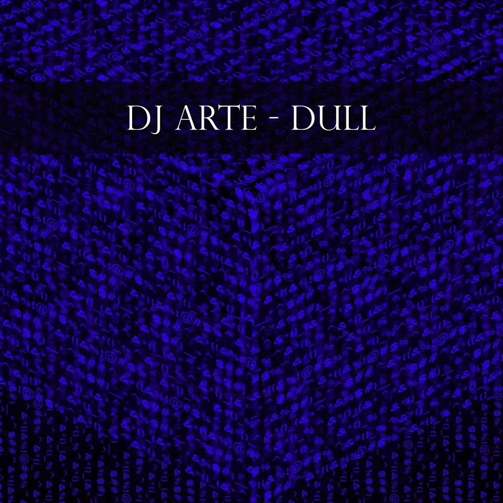 Dull (Original Mix)