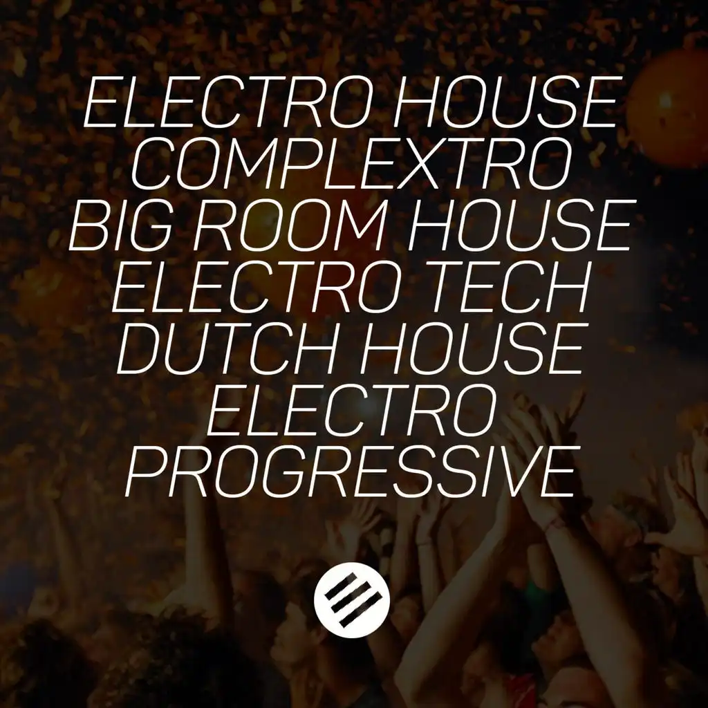 Electro House Battle #26 - Who Is The Best In The Genre Complextro, Big Room House, Electro Tech, Dutch, Electro Progressive
