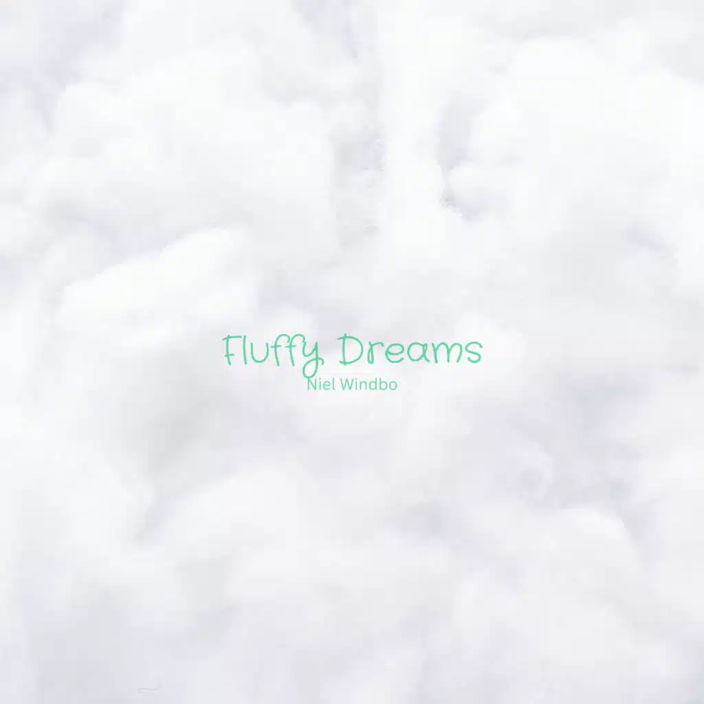 Fluffy Dreams