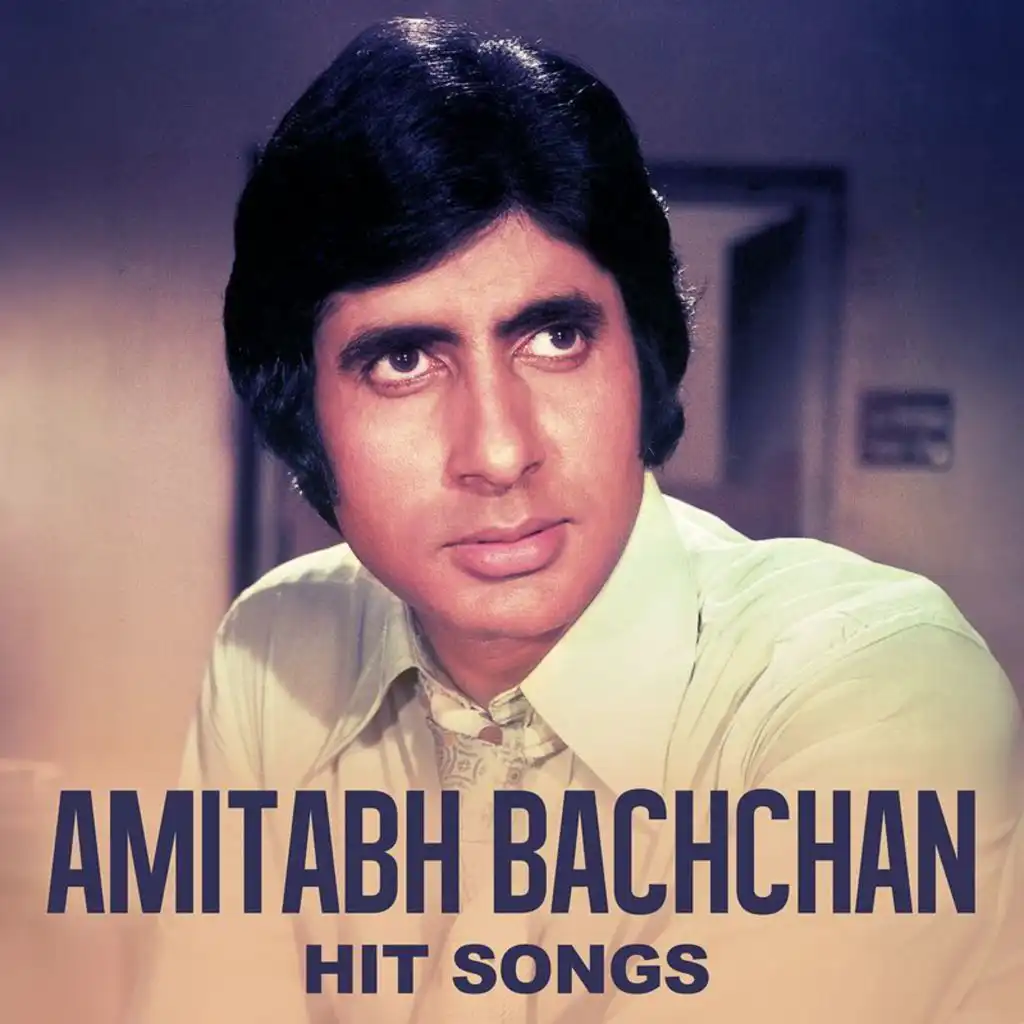 Amitabh Bachchan Hit Songs