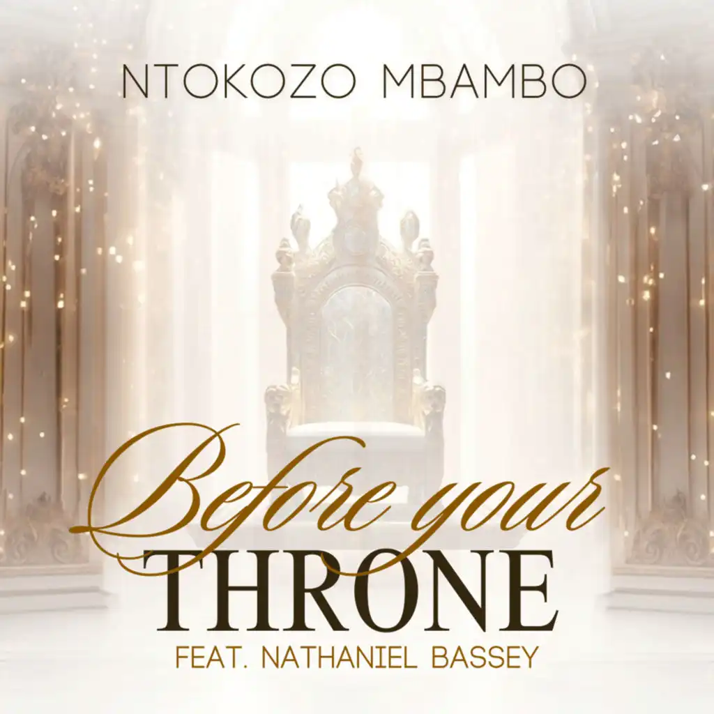 Before Your Throne (Live) [feat. Nathaniel Bassey]