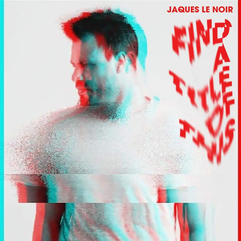 Jaques Le Noir