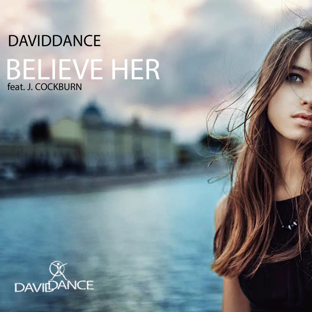 Believe Her (feat. J. Cockburn) (Original mix)