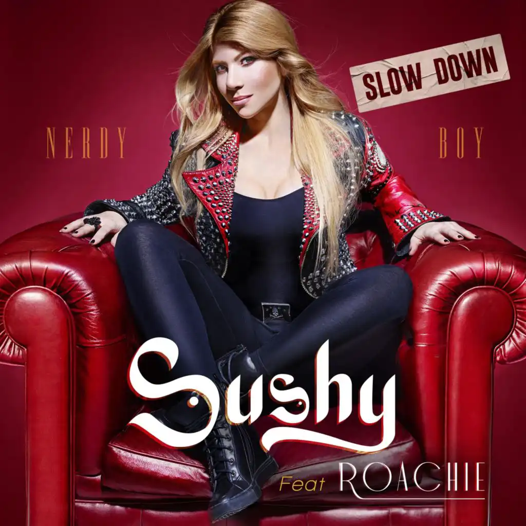 Nerdy Boy (Slow Down) [feat. Roachie]