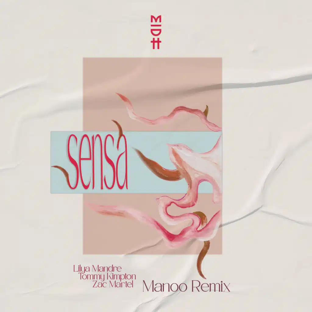 Sensa (Manoo Remix) [feat. Tommy Kimpton & ayla]