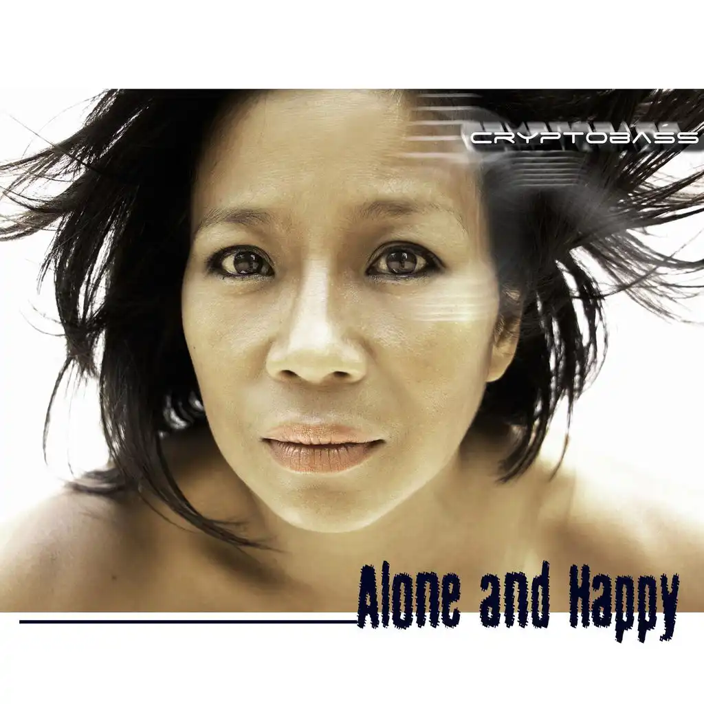 Alone And Happy (Original Mix)